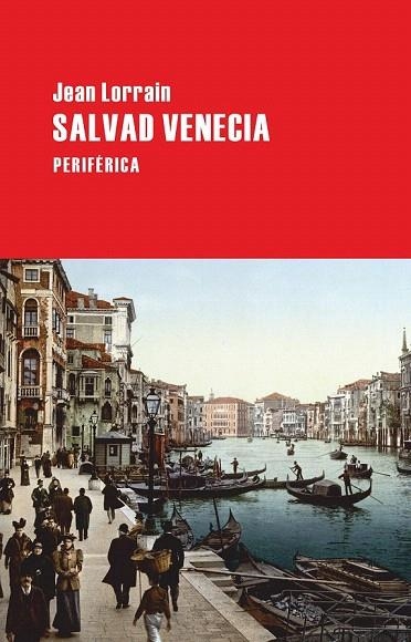 SALVAD VENECIA | 9788492865437 | LORRAIN, JEAN | Llibreria La Gralla | Librería online de Granollers