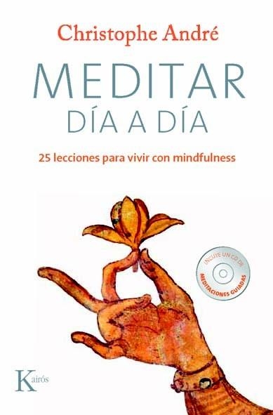 MEDITAR DÍA A DÍA | 9788499881881 | ANDRÉ, CHRISTOPHE | Llibreria La Gralla | Llibreria online de Granollers