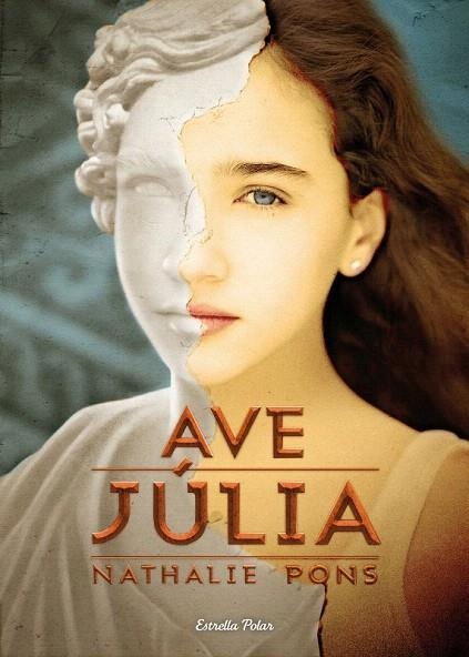 AVE JÚLIA | 9788499327693 | PONS, NATHALIE | Llibreria La Gralla | Librería online de Granollers