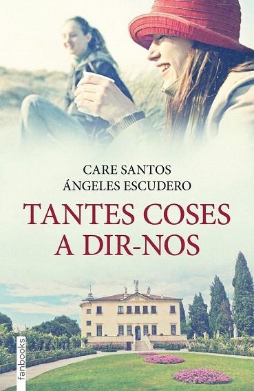 TANTES COSES A DIR-NOS | 9788415745235 | ESCUDERO, ÁNGELES; SANTOS, CARE | Llibreria La Gralla | Librería online de Granollers