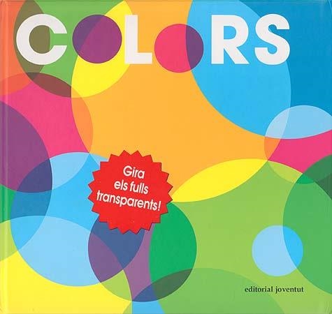 COLORS | 9788426139948 | GEORGE, PATRICK | Llibreria La Gralla | Librería online de Granollers