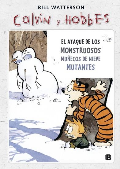 CALVIN Y HOBBES, 8. EL ATAQUE DE LOS MONSTRUOSOS MUÑECOS DE NIEVE MUTANTES | 9788466652063 | WATTERSON, BILL | Llibreria La Gralla | Librería online de Granollers