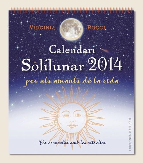 CALENDARI 2014 SOLILUNAR | 9788497779708 | POGGI TORRES, VIRGINIA CELIA | Llibreria La Gralla | Librería online de Granollers