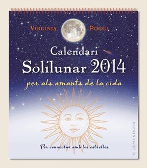CALENDARI 2014 SOLILUNAR | 9788497779708 | POGGI TORRES, VIRGINIA CELIA | Llibreria La Gralla | Librería online de Granollers