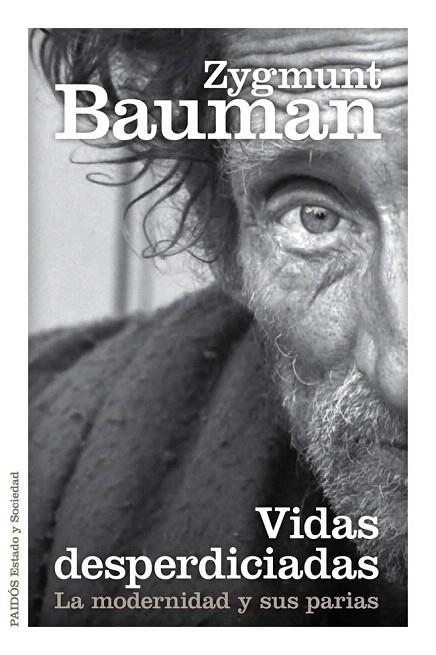 VIDAS DESPERDICIADAS | 9788449329289 | BAUMAN, ZIGMUNT | Llibreria La Gralla | Librería online de Granollers