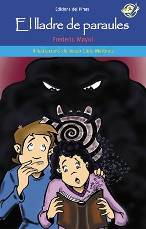 LLADRE DE PARAULES, EL | 9788494009372 | MAYOL, FREDERIC | Llibreria La Gralla | Librería online de Granollers