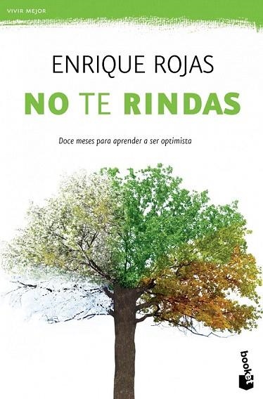 NO TE RINDAS (BOOKET VIVIR MEJOR 4166) | 9788499981680 | ROJAS, ENRIQUE | Llibreria La Gralla | Llibreria online de Granollers