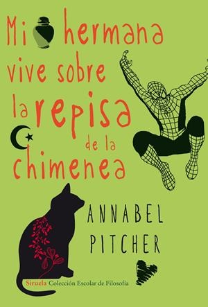 MI HERMANA VIVE SOBRE LA REPISA DE LA CHIMENEA | 9788415803393 | PITCHER, ANNABEL | Llibreria La Gralla | Librería online de Granollers