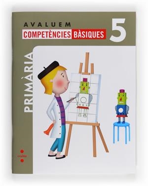 AVALUEM COMPETENCIES BASIQUES 5E | 9788466132350 | Llibreria La Gralla | Llibreria online de Granollers