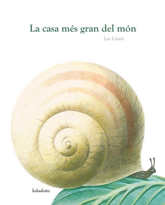 CASA MÉS GRAN DEL MÓN, LA | 9788484648291 | LIONNI, LEO | Llibreria La Gralla | Librería online de Granollers