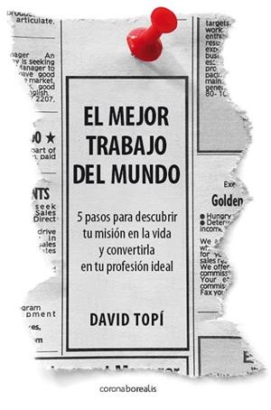 MEJOR TRABAJO DEL MUNDO | 9788492635535 | TOPI, DAVID | Llibreria La Gralla | Librería online de Granollers
