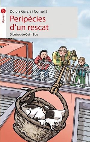 PERIPECIES D'UN RESCAT (FORMIGA ROJA 2) | 9788496726178 | GARCIA I CORNELLA, DOLORS | Llibreria La Gralla | Librería online de Granollers