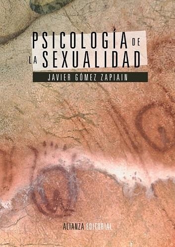 PSICOLOGÍA DE LA SEXUALIDAD | 9788420677989 | GÓMEZ ZAPIAIN, JAVIER | Llibreria La Gralla | Librería online de Granollers