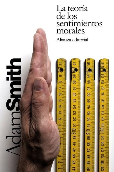 TEORÍA DE LOS SENTIMIENTOS MORALES, LA (ALIANZA BOLSILLO FILOSOFIA F19) | 9788420676661 | SMITH, ADAM | Llibreria La Gralla | Librería online de Granollers