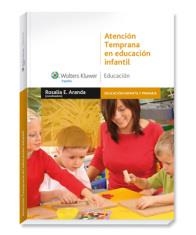 ATENCION TEMPRANA EN EDUCACION INFANTIL | 9788471978981 | ARANDA, ROSALIA E. | Llibreria La Gralla | Librería online de Granollers