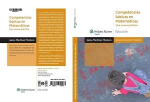 COMPETENCIAS BASICAS EN MATEMATIQUES.UNA NUEVA PRACTICA | 9788471979063 | MARTINEZ MONTERO, JAIME | Llibreria La Gralla | Librería online de Granollers