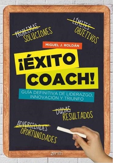 ÉXITO COACH | 9788408037538 | ROLDÁN, MIGUEL J. | Llibreria La Gralla | Llibreria online de Granollers