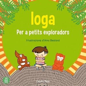 IOGA PER A PETITS EXPLORADORS | 9788415853657 | YOGUITOS, SCP | Llibreria La Gralla | Librería online de Granollers