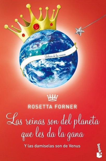 REINAS SON DEL PLANETA QUE LES DA LA GANA Y LAS DAMISELAS SON DE VENUS, LAS (BOOKET) | 9788408118527 | FORNER, ROSETTA | Llibreria La Gralla | Librería online de Granollers