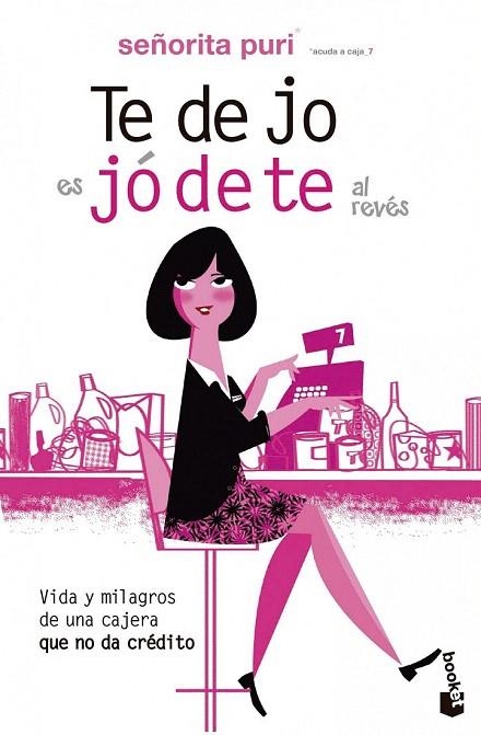 TE DEJO ES JÓDETE AL REVÉS (BOOKET) | 9788467038293 | GARCIA, PURIFICACION | Llibreria La Gralla | Librería online de Granollers
