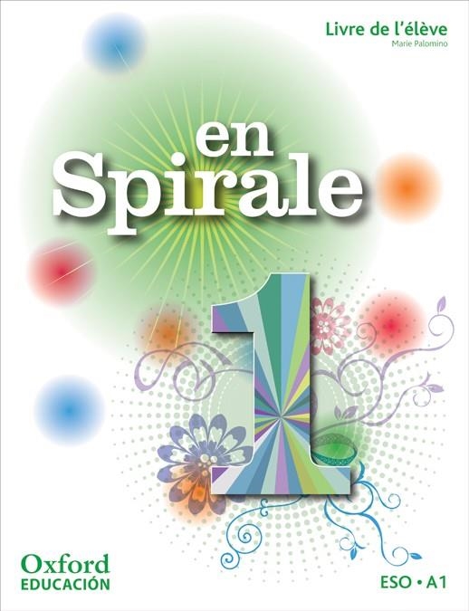EN SPIRALE 1 LIVRE DE L'ELEVE | 9788467353952 | Llibreria La Gralla | Llibreria online de Granollers