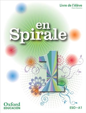 EN SPIRALE 1 LIVRE DE L'ELEVE | 9788467353952 | Llibreria La Gralla | Llibreria online de Granollers