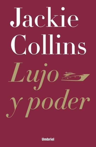 LUJO Y PODER | 9788492915323 | COLLINS, JACKIE | Llibreria La Gralla | Llibreria online de Granollers