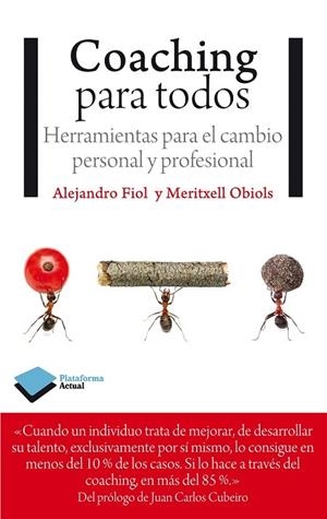 COACHING PARA TODOS | 9788415750635 | FIOL, ALEJANDRO/OBIOLS, MERITXELL | Llibreria La Gralla | Llibreria online de Granollers