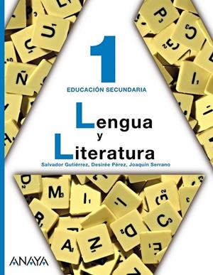LENGUA Y LITERATURA 1 ESO | 9788466787710 | GUTIÉRREZ ORDÓÑEZ, SALVADOR/SERRANO SERRANO, JOAQUÍN/PÉREZ FERNÁNDEZ, DESIRÉE | Llibreria La Gralla | Llibreria online de Granollers