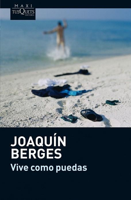 VIVE COMO PUEDAS | 9788483837344 | BERGES, JOAQUIN | Llibreria La Gralla | Librería online de Granollers