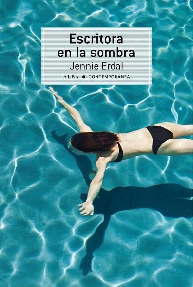 ESCRITORA EN LA SOMBRA | 9788484288596 | ERDAL, JENNIE | Llibreria La Gralla | Librería online de Granollers