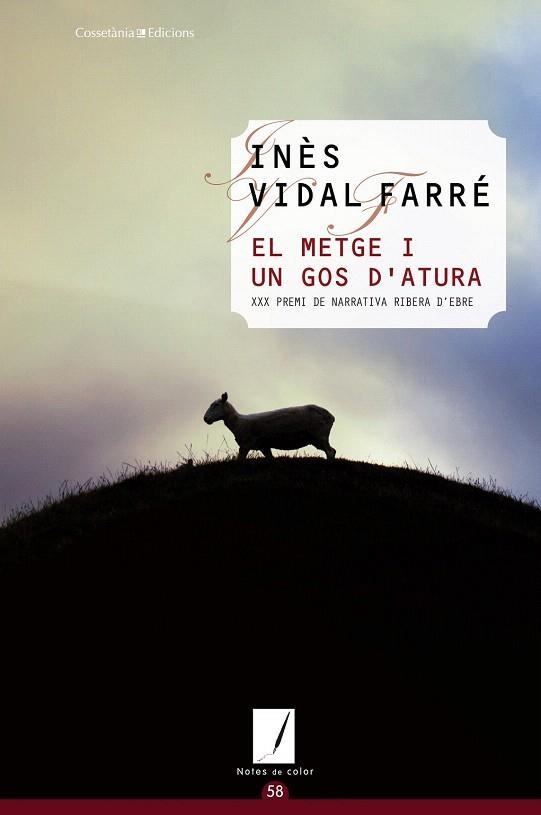 METGE I UN GOS D'ATURA, EL | 9788490341568 | VIDAL FARRÉ, INÈS | Llibreria La Gralla | Librería online de Granollers