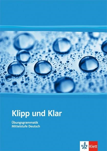 KLIPP UND KLAR B2-C1 ÜBUNGSGRAMMATIK MITTELSTUFE DEUTSCH B2/C1 MIT CD | 9783126753173 | Llibreria La Gralla | Librería online de Granollers