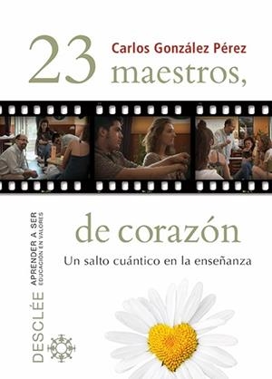 23 MAESTROS DE CORAZÓN | 9788433026507 | GONZÁLEZ, CARLOS | Llibreria La Gralla | Librería online de Granollers