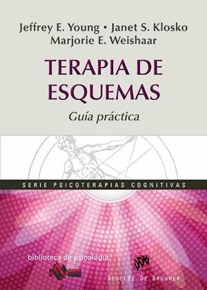 TERAPIA DE ESQUEMAS.GUÍA PRÁCTICA | 9788433026521 | YOUNG, JEFFREY E. I D'ALTRES | Llibreria La Gralla | Llibreria online de Granollers