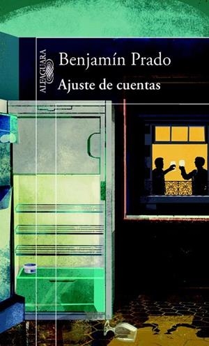 AJUSTE DE CUENTAS | 9788420415512 | PRADO, BENJAMÍN | Llibreria La Gralla | Librería online de Granollers