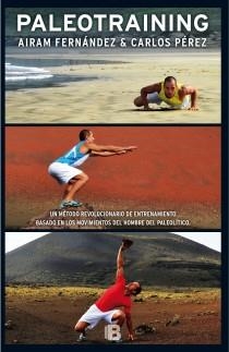 PALEOTRAINING | 9788466647830 | FERNANDEZ, AIRAM; PÉREZ, CARLOS | Llibreria La Gralla | Librería online de Granollers