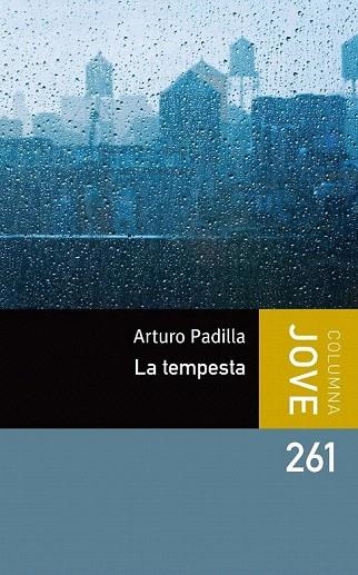 TEMPESTA, LA | 9788499323473 | PADILLA, ARTURO | Llibreria La Gralla | Librería online de Granollers