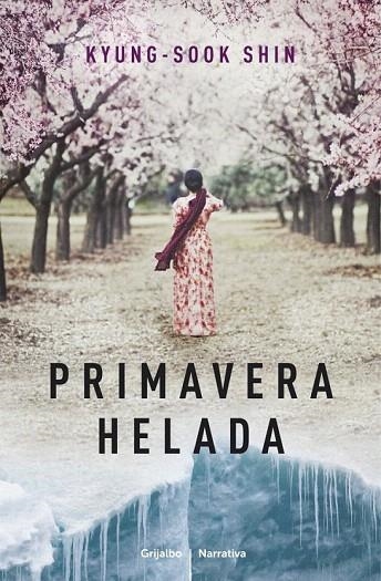 PRIMAVERA HELADA | 9788425349720 | SHIN, KYUNG-SOOK | Llibreria La Gralla | Librería online de Granollers