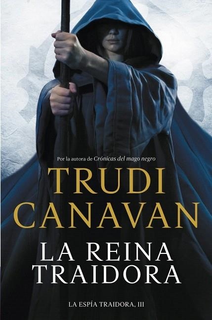REINA TRAIDORA, LA (ESPIA TRAIDORA 3, LA) | 9788401354182 | CANAVAN, TRUDI | Llibreria La Gralla | Librería online de Granollers