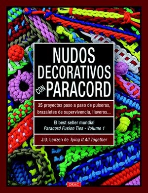 NUDOS DECORATIVOS CON PARACORD | 9788498743364 | LENZEN, J.D | Llibreria La Gralla | Librería online de Granollers