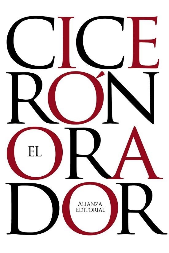 ORADOR, EL (ALIANZA BOLSILLO CLASICOS GRECIA Y ROMA GR9) | 9788420676982 | CICERÓN | Llibreria La Gralla | Librería online de Granollers