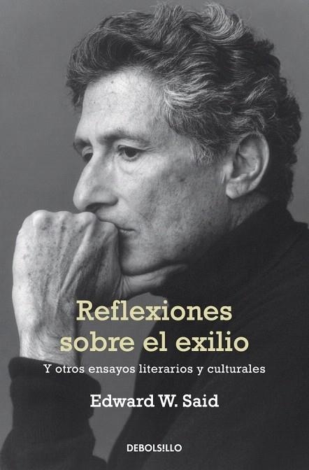 REFLEXIONES SOBRE EL EXILIO (DB LITERATURA 328) | 9788490326428 | SAID, EDWARD W. | Llibreria La Gralla | Llibreria online de Granollers