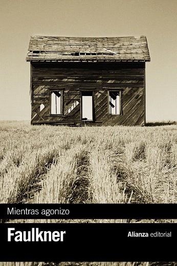 MIENTRAS AGONIZO (ALIANZA BOLSILLO AUTOR 2) | 9788420676616 | FAULKNER, WILLIAM | Llibreria La Gralla | Llibreria online de Granollers