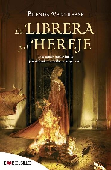 LIBRERA Y EL HEREJE , LA (MAEVA BOLSILLO) | 9788415140955 | VANTREASE, BRENDA | Llibreria La Gralla | Librería online de Granollers