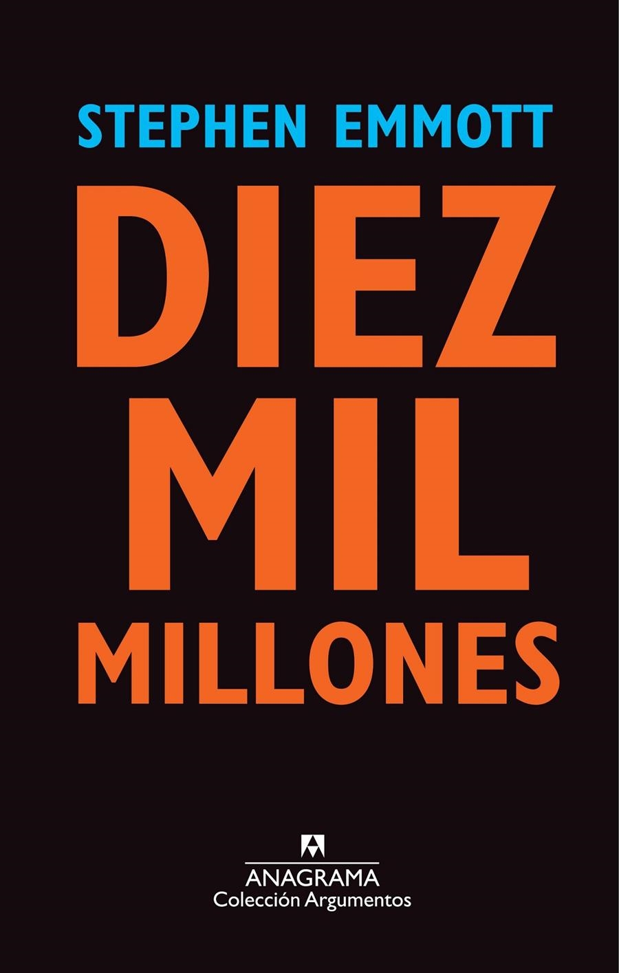 DIEZ MIL MILLONES | 9788433963567 | EMMOTT, STEPHEN | Llibreria La Gralla | Librería online de Granollers