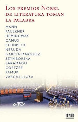 PREMIOS NOBEL LITERATURA TOMAN LA PALABRA | 9788492840694 | AA.VV. | Llibreria La Gralla | Librería online de Granollers