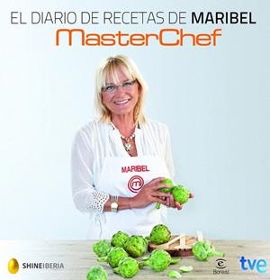 DIARIO DE RECETAS DE MARIBEL, EL | 9788467039900 | CR TVE/MASTERCHEF | Llibreria La Gralla | Librería online de Granollers