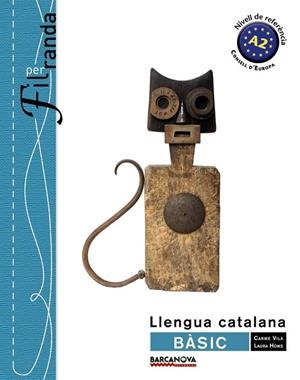 FIL PER RANDA.BÀSIC.LLIBRE DE L'ALUMNE | 9788448932275 | VILÀ, CARME / HOMS, LAURA | Llibreria La Gralla | Librería online de Granollers