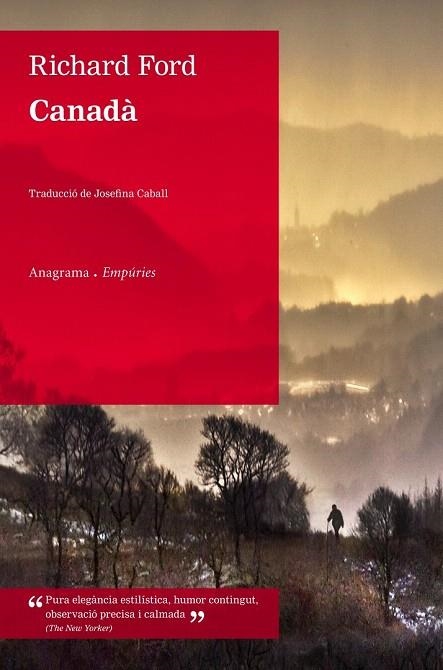 CANADÀ | 9788497878760 | FORD, RICHARD | Llibreria La Gralla | Librería online de Granollers